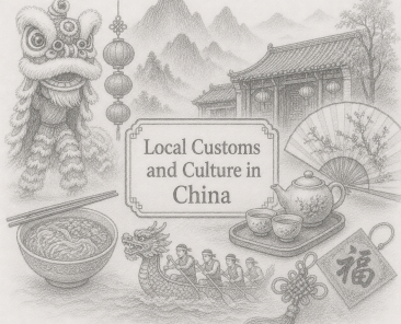 Local Customs and Culture in China